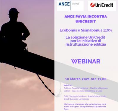 WEBINAR_Ecobonus_e_Sismabonus_110percento_Ance_Pavia_incontra_UniCredit_Mercoled_10_marzo_2021_ore_11_00